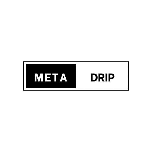 METADRIP